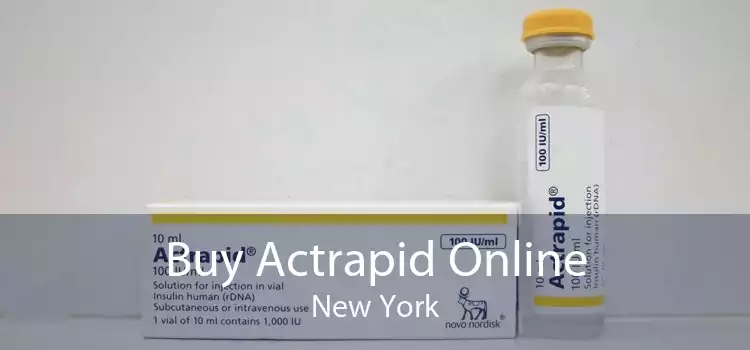 Buy Actrapid Online New York