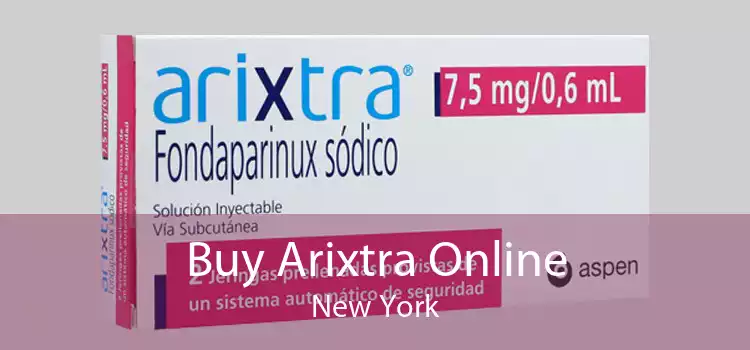 Buy Arixtra Online New York
