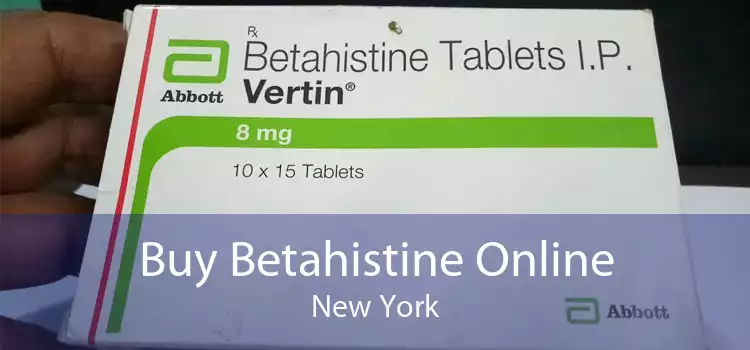 Buy Betahistine Online New York