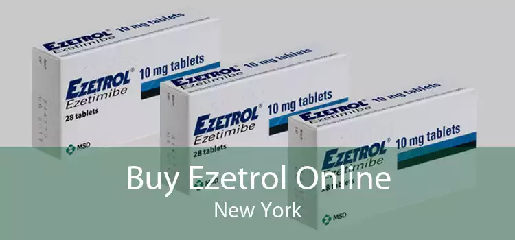 Buy Ezetrol Online New York