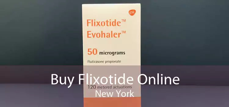 Buy Flixotide Online New York