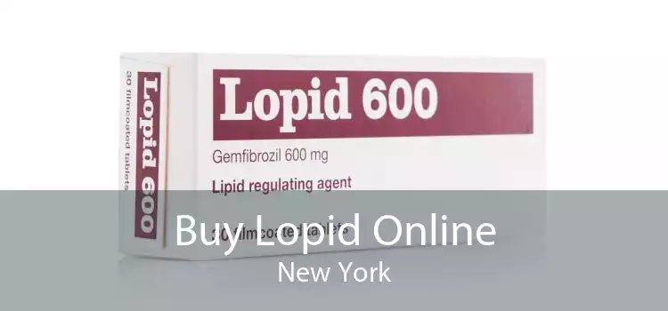 Buy Lopid Online New York