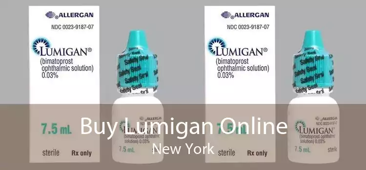 Buy Lumigan Online New York