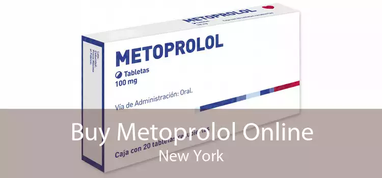 Buy Metoprolol Online New York