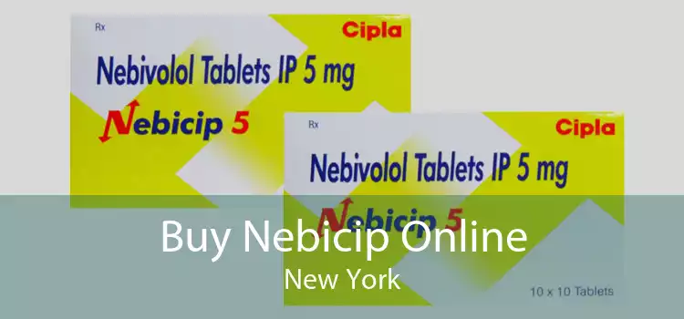 Buy Nebicip Online New York