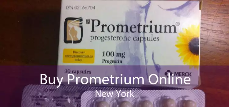 Buy Prometrium Online New York