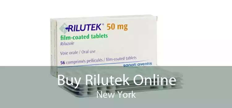 Buy Rilutek Online New York