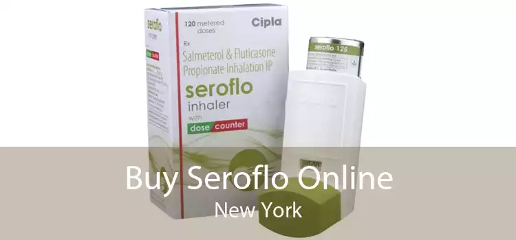 Buy Seroflo Online New York