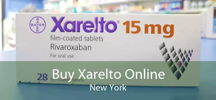 Buy Xarelto Online New York