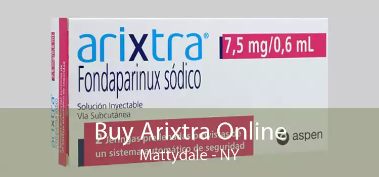 Buy Arixtra Online Mattydale - NY