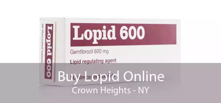 Buy Lopid Online Crown Heights - NY