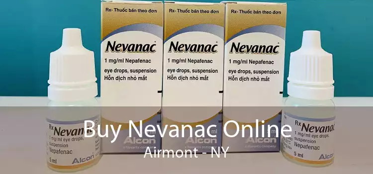 Buy Nevanac Online Airmont - NY
