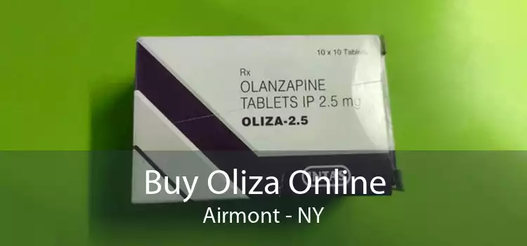 Buy Oliza Online Airmont - NY