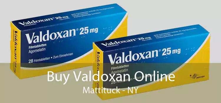 Buy Valdoxan Online Mattituck - NY