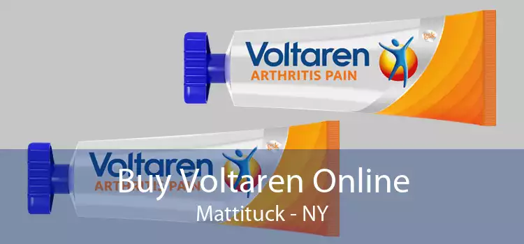 Buy Voltaren Online Mattituck - NY